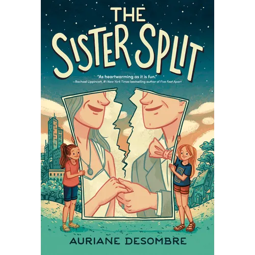 The Sister Split
