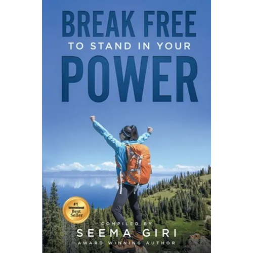 Break Free to Stand in Your Power