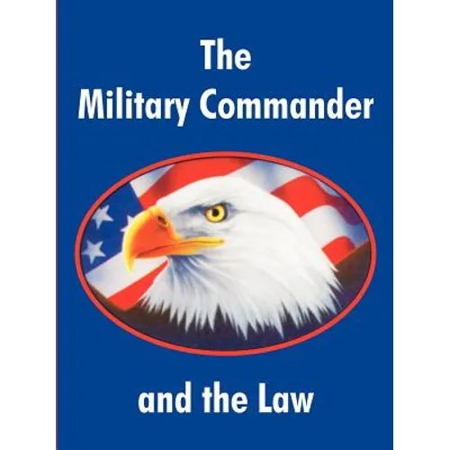 The Military Commander and the Law