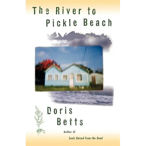 The River to Pickle Beach