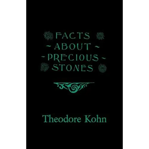 Facts About Precious Stones