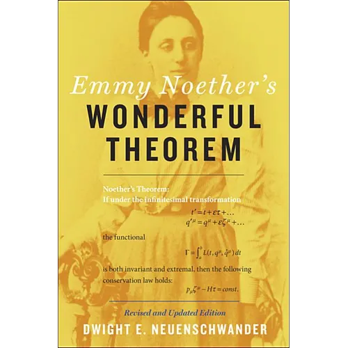 Emmy Noether's Wonderful Theorem (Revised and Updated)