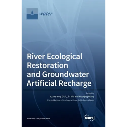 River Ecological Restoration and Groundwater Artificial Recharge