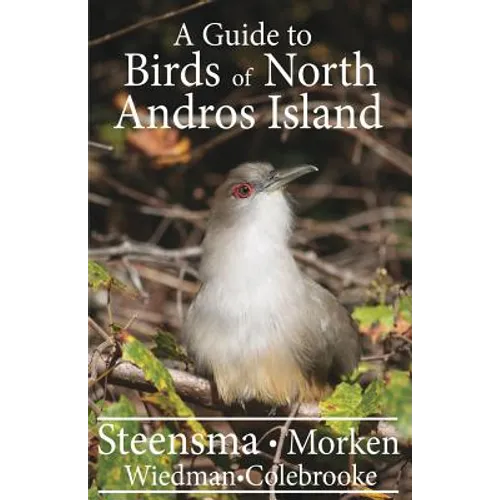 A Guide to the Birds of North Andros Island