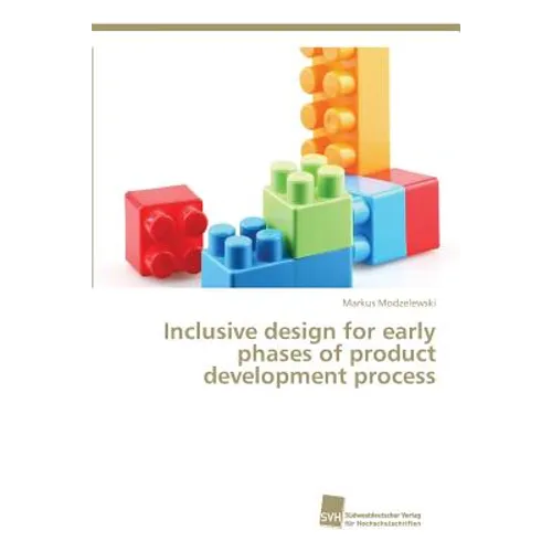 Inclusive design for early phases of product development process