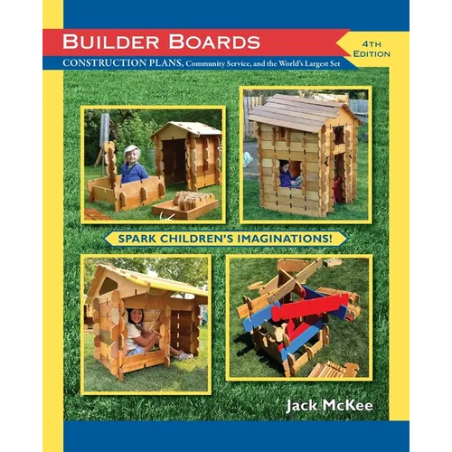 BUILDER BOARDS, Construction plans, Community service and the World's Largest Set: CONSTRUCTION PLANS, Community Service and the World's Largest Set