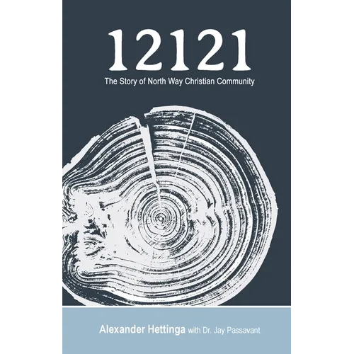 12121: The Story of North Way Christian Community