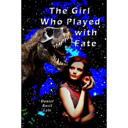 The Girl Who Played With Fate