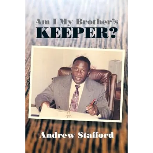 Am I My Brother's Keeper?