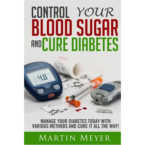 Blood Sugar Solution and Cure Diabetes: How to reverse diabetes, lose weight quickly and Lower Blood Sugar. Type 2 Diabetes diet, Insulin Resistance d