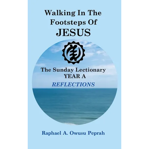 Walking in the Footsteps of Jesus