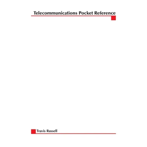Telecommunications Pocket Reference