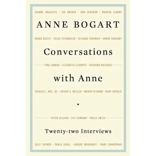 Conversations with Anne: Twenty-Four Interviews