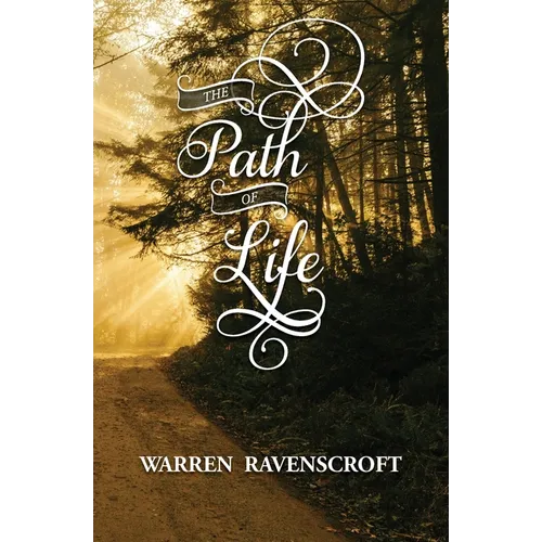 The Path of Life