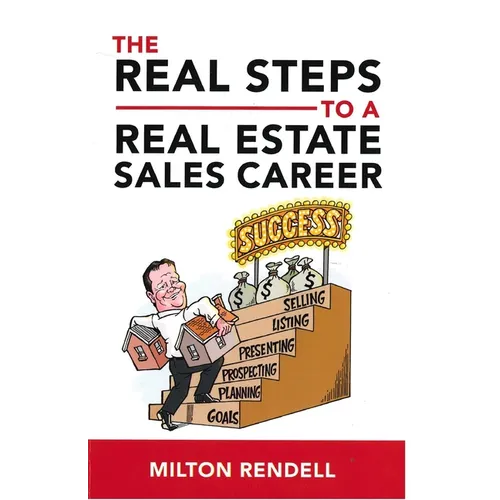 The Real Steps to a Real Estate Sales Career