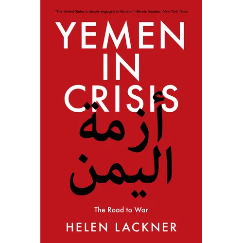 Yemen in Crisis: Road to War