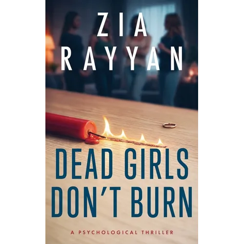 Dead Girls Don't Burn