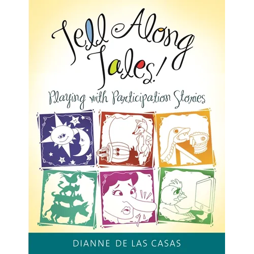 Tell Along Tales!: Playing with Participation Stories
