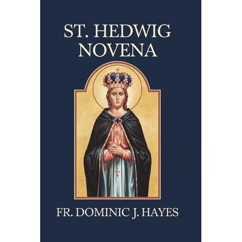 St. Hedwig Novena