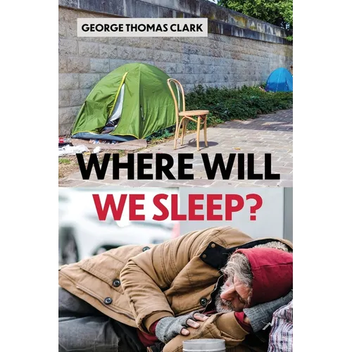 Where Will We Sleep?
