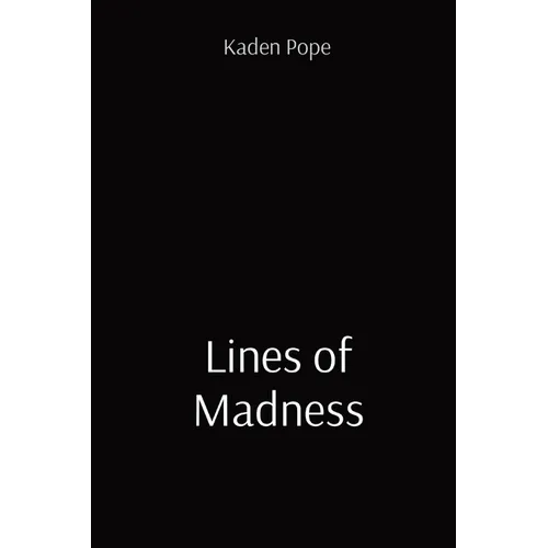 Lines of Madness