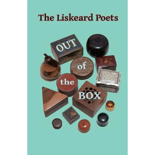 The Liskeard Poets Out of the Box