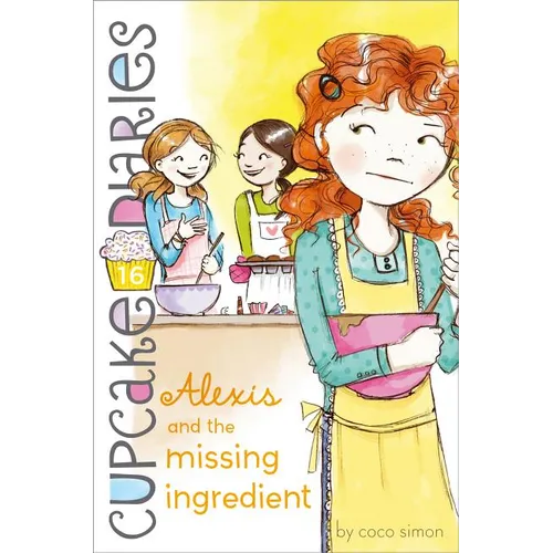 Alexis and the Missing Ingredient