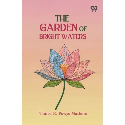 The Garden Of Bright Waters