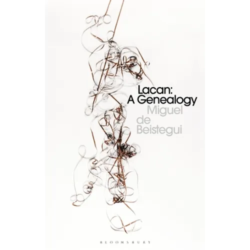 Lacan: A Genealogy