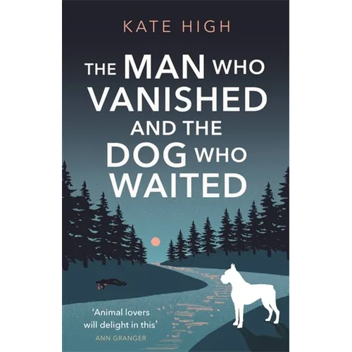 The Man Who Vanished and the Dog Who Waited