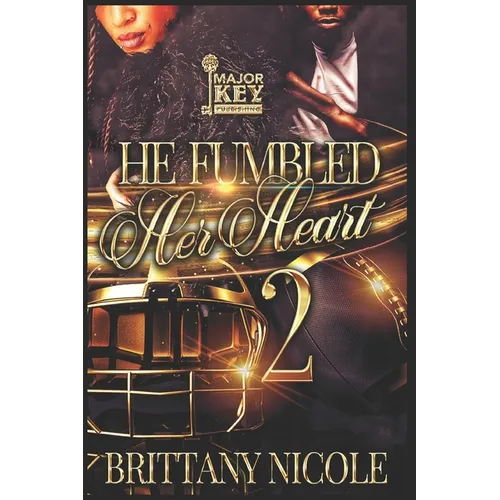 He Fumbled Her Heart: The Finale