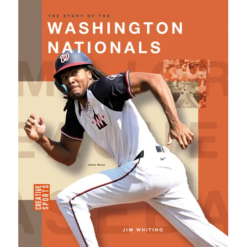 The Story of the Washington Nationals