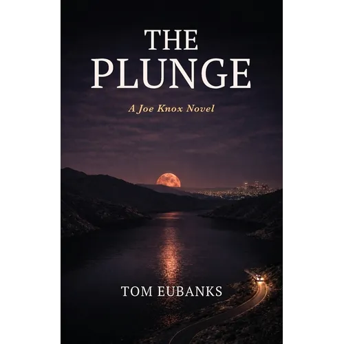 The Plunge