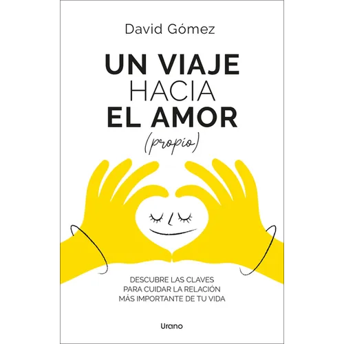 Un Viaje Hacia El Amor (Propio)