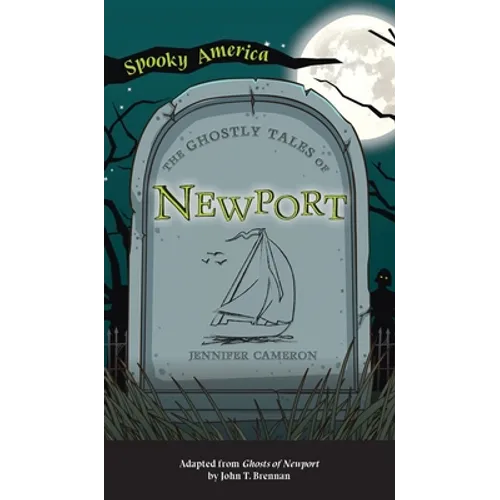 Ghostly Tales of Newport