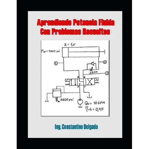 Aprendiendo Potencia Fluida Con Problemas Resueltos