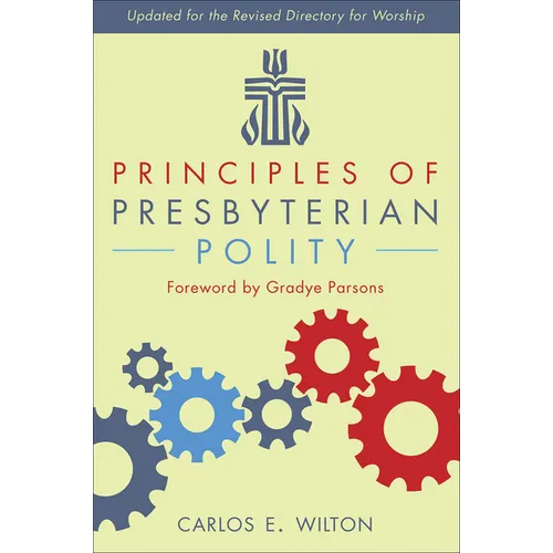 Principles of Presbyterian Polity, Updated Edition