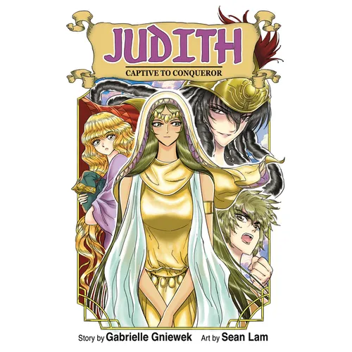 Judith Captive to Conqueror: Captive to Conqueror