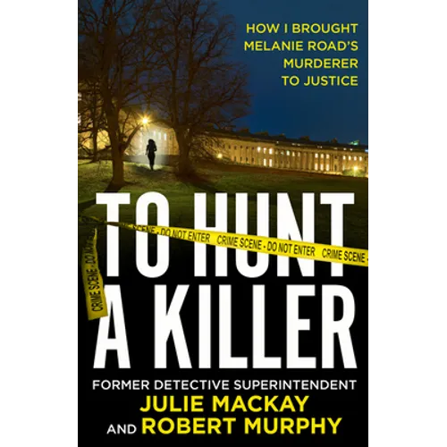 To Hunt a Killer