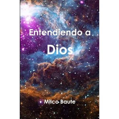Entendiendo a Dios