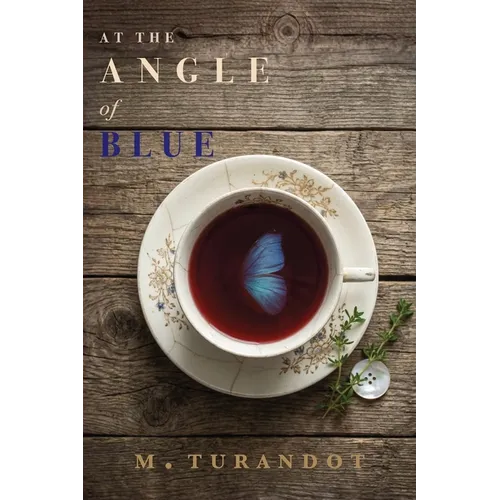 At the Angle of Blue