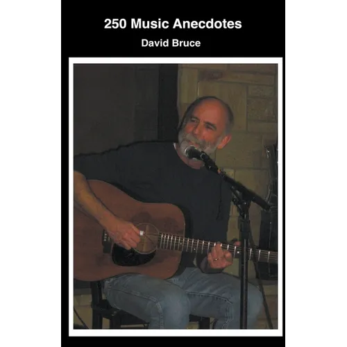 250 Music Anecdotes