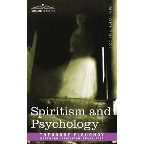 Spiritism and Psychology