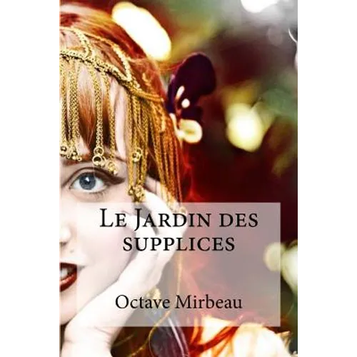 Le Jardin des supplices