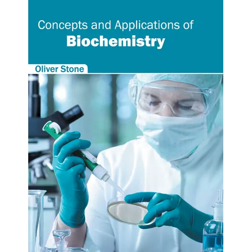 Concepts and Applications of Biochemistry