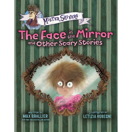 Face in the Mirror and Other Scary Stories