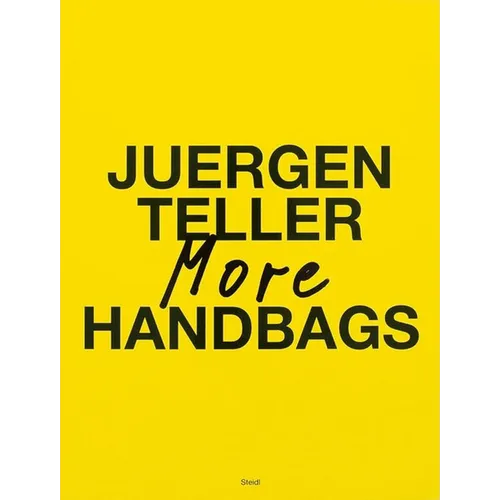 Juergen Teller: More Handbags