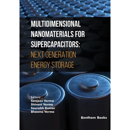 Multidimensional Nanomaterials for Supercapacitors: Next Generation Energy Storage
