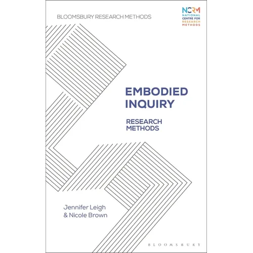 Embodied Inquiry: Research Methods