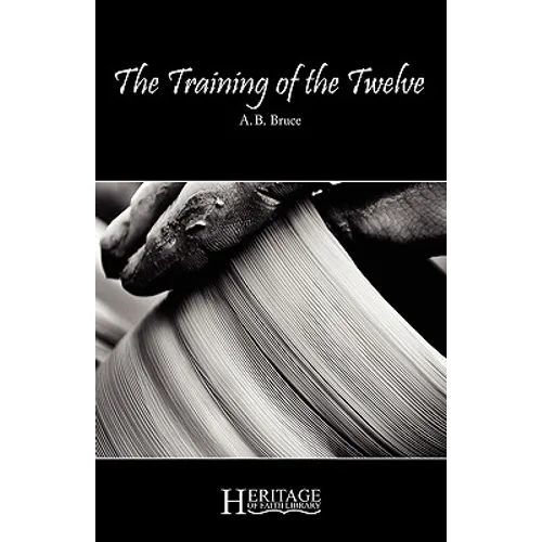 The Training of the Twelve